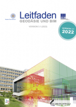 Leitfaden Geodäsie und BIM (Version 3.1 | 2022)