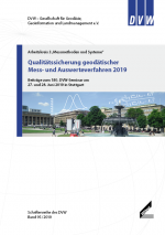 DVW-Schriftenreihe Band 95: Qualitätssicherung geodätischer Mess- und Auswerteverfahren 2019